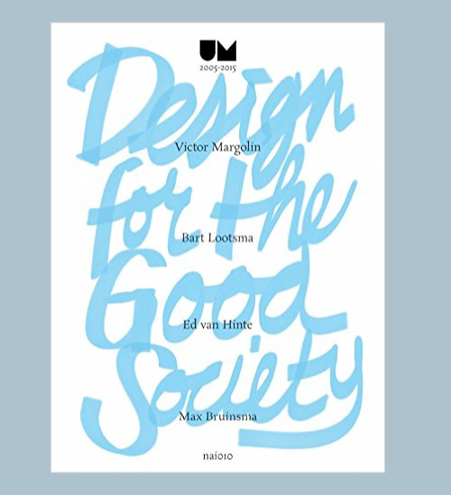 Design for the good society blog