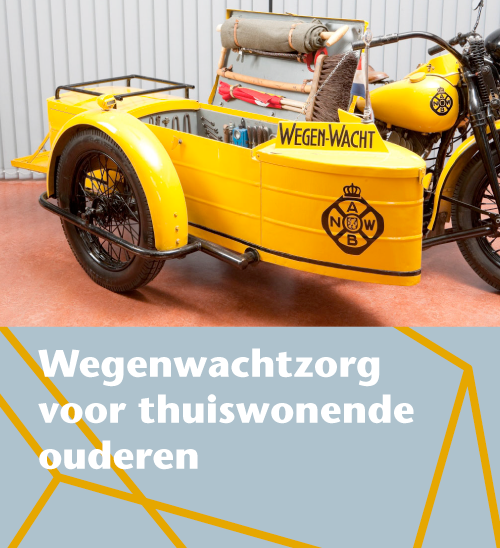 wegenwachtzorg voor thuiswonende ouderen blog